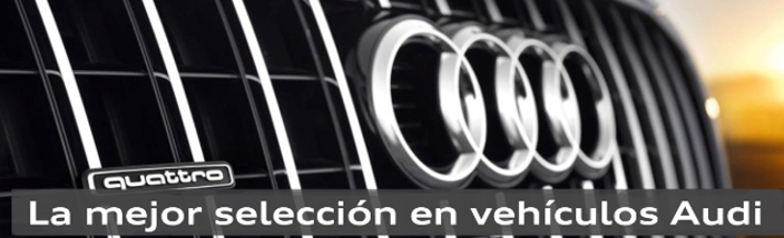 La mejor selección en vehículos Audi